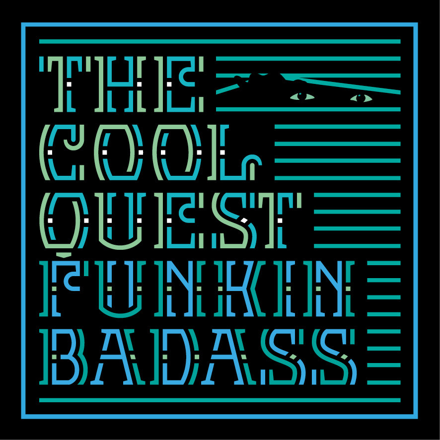 Funkin' Badass vinyl - The Cool Quest